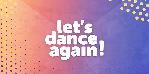 40UP LET’S DANCE AGAIN – P60 Amstelveen in Noord-Holland