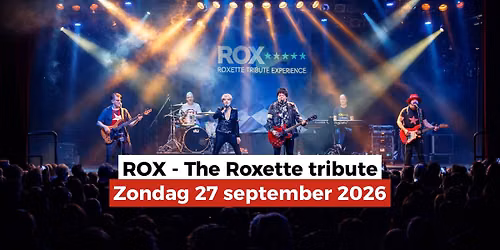 Rox! The Roxette tribute & Retrox "80 ’90 music show! in Noord-Holland