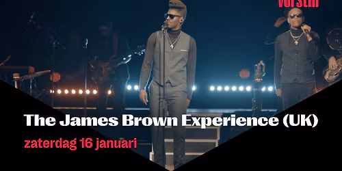 The James Brown Experience (UK) | De Vorstin in Noord-Holland
