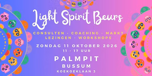 Light Spirit Beurs | 11 oktober 2026 | Bussum in Noord-Holland