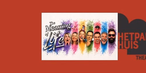 "The Meaning of Life" door Muziektheatergroep Puur! in Noord-Holland