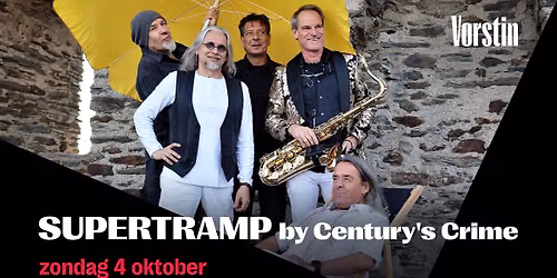 SUPERTRAMP by Centrury’s Crime | De Vorstin in Noord-Holland