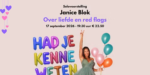 Janice Blok | Had je kenne weten — theater in Noord-Holland