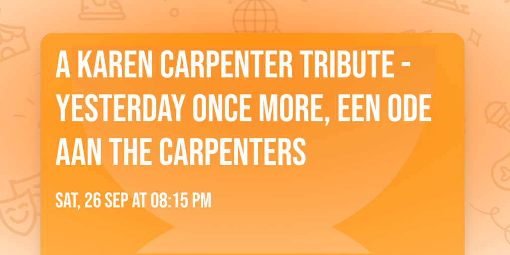 A Karen Carpenter Tribute – Yesterday Once More in Noord-Holland