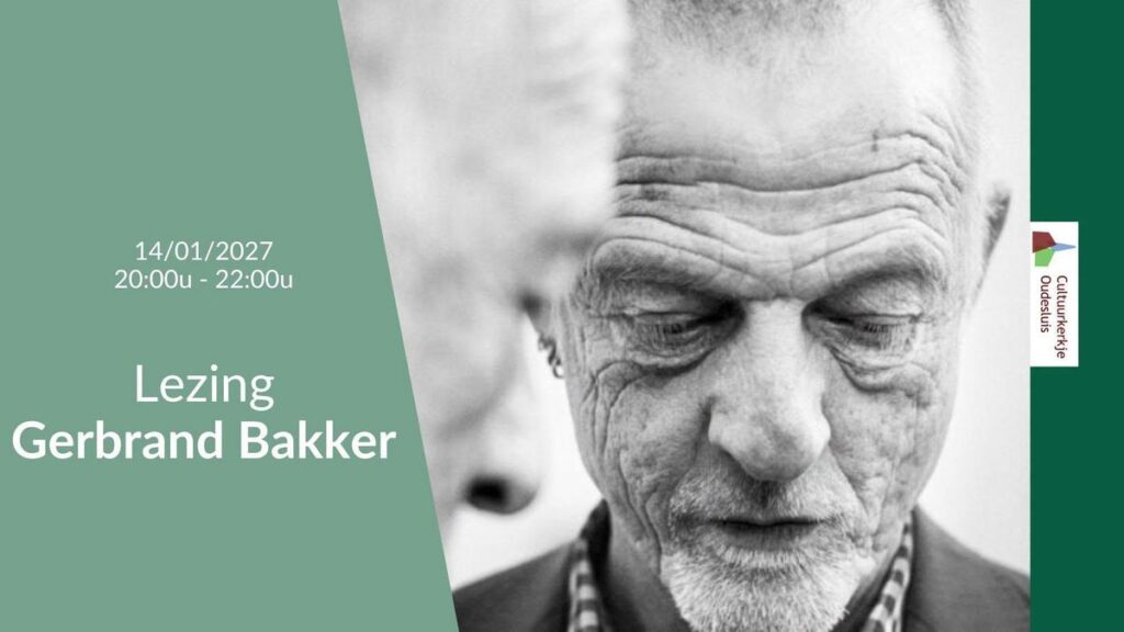 Lezing Gerbrand Bakker in Noord-Holland