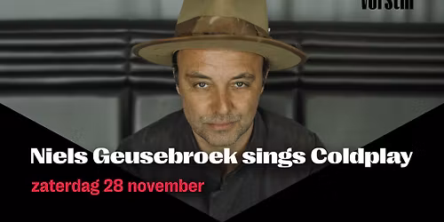 Niels Geusebroek sings Coldplay | De Vorstin in Noord-Holland