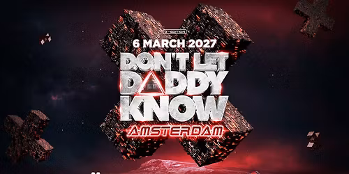 Don’t Let Daddy Know | Amsterdam 2027 — festival in Noord-Holland