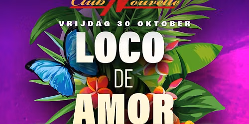 LOCO DE AMOR (BACHATA EDITION ) IN CLUB NOUVELLE AMSTELVEEN MET DJ BRIPA & DJ MO — muziek in Noord-Holland