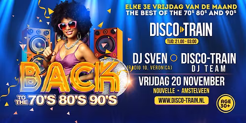 Disco-Train Back To The 70s 80s 90s A’veen november editie — Uitgaan in Noord-Holland