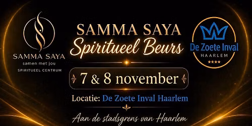 Spirituele beurs Samma Saya Haarlem — braderie-en-jaarmarkt in Noord-Holland