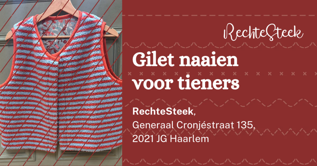 Gilet naaien voor tieners in Haarlem