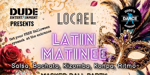 Latin Matinee @The Haarlem Station | Locael Centraal/ Masked Ball Edition — Uitgaan in Noord-Holland