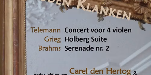 Gouden Klanken – Telemann, Grieg, Brahms — muziek in Noord-Holland