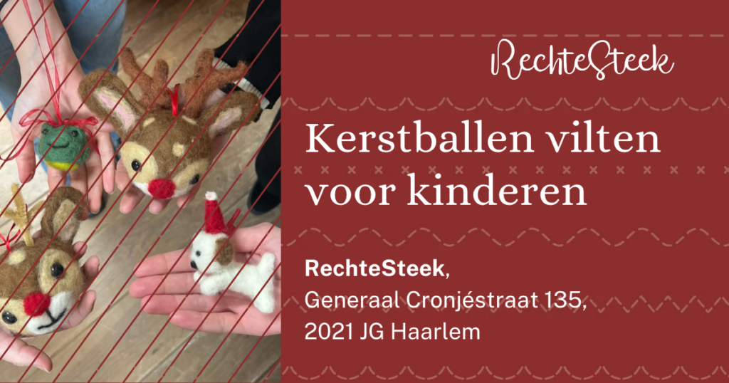 Kerstballen vilten voor kinderen in Haarlem